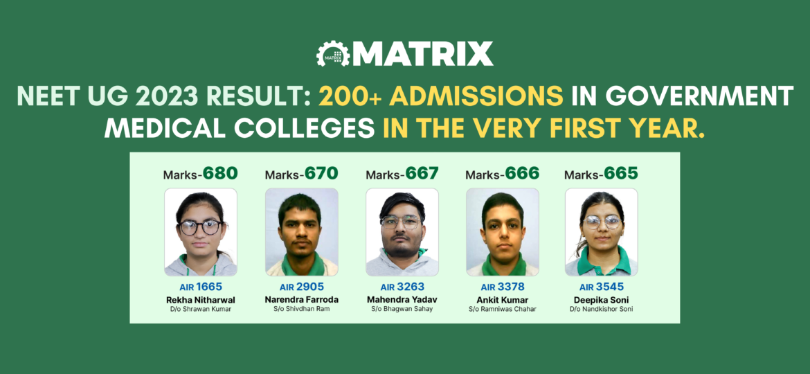 NEET-UG-2023-Result-200-admissions-in-Government-Medical-Colleges-in-the-very-first-year-from-Matrix-NEET-Division