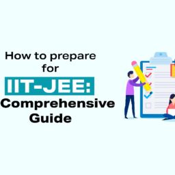 How to prepare for IIT JEE?
