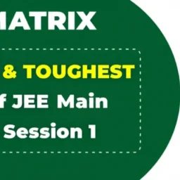 toughest shift of JEE Mains 2025 session 1