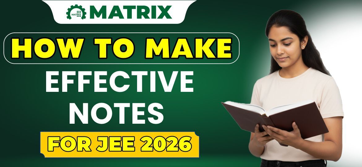 how to make notes for jee