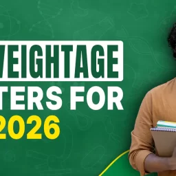 High-Weightage Chapters for NEET 2026