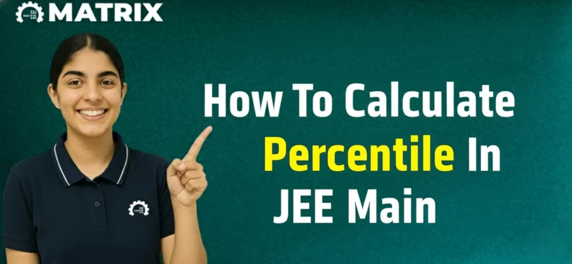 How To Calculate Percentile In JEE Main