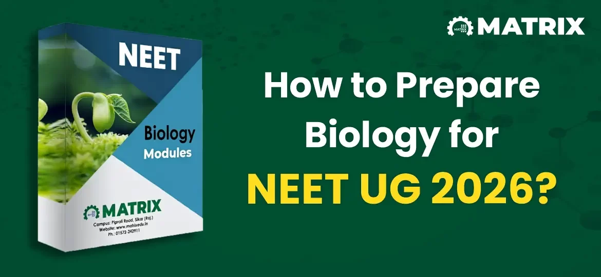 how to prepare biology for neet 2026
