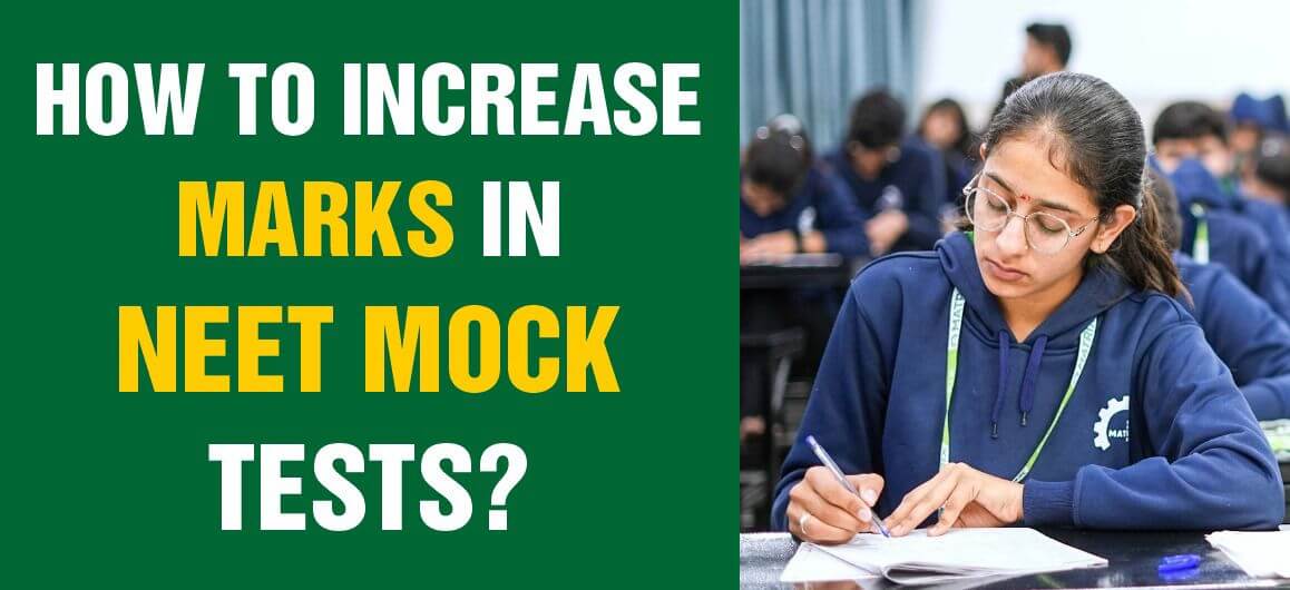 How to increase marks in NEET mock tests