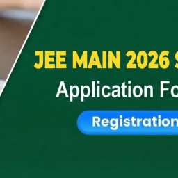 JEE Main 2026 Session 1 Registrations Open Application Form Link