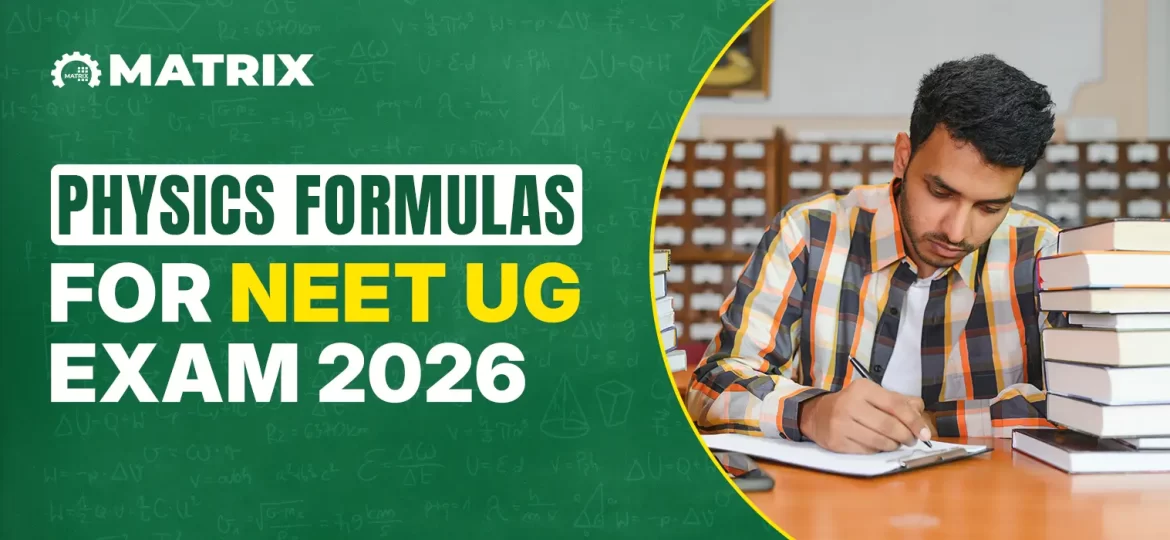 Most Important Physics Formulas for NEET