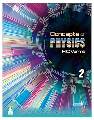 Concept of Physics H.C. Verma